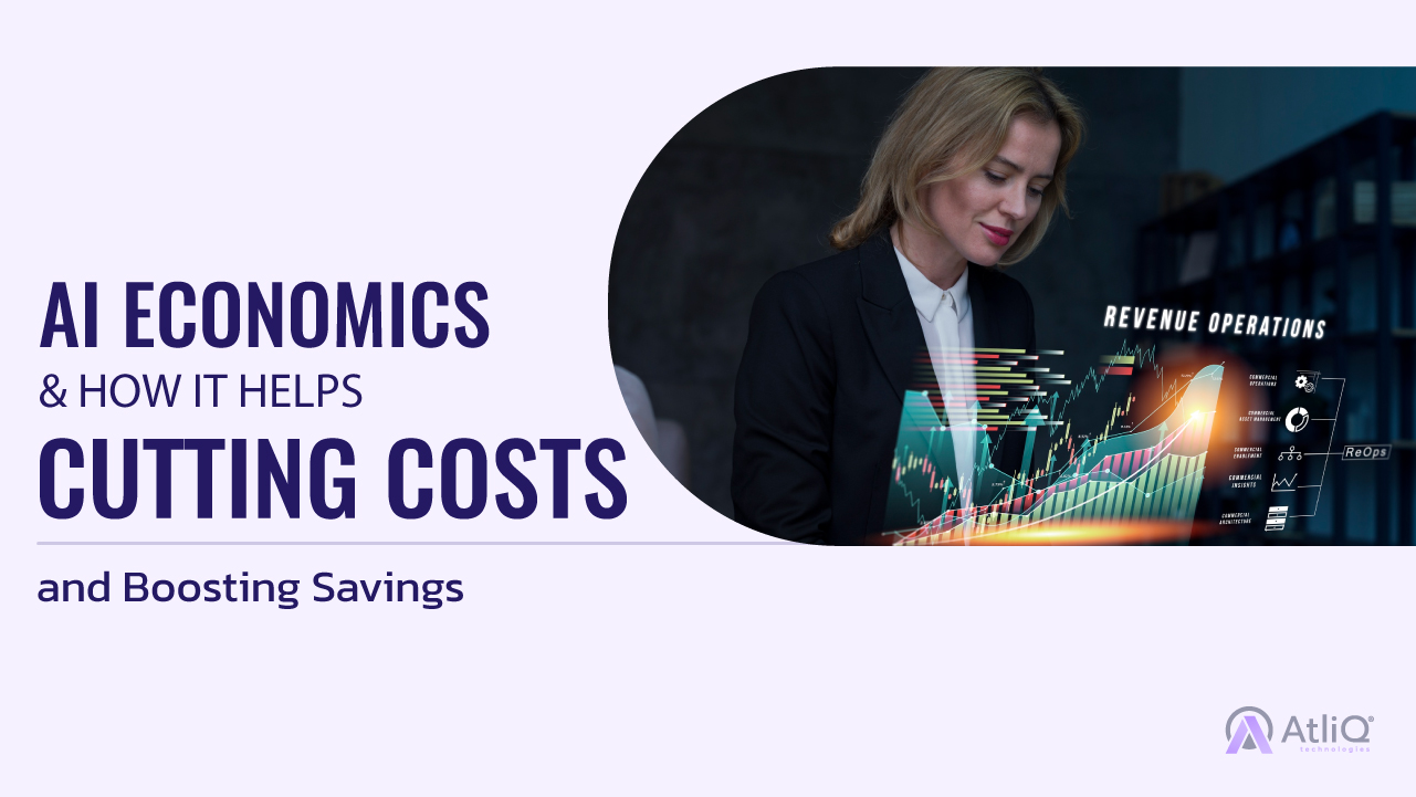 AI Economics & How It Helps Cutting Costs and Boosting Savings